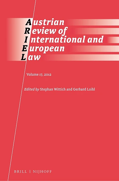 Austrian Review of International and European Law, Volume 17 (2012)