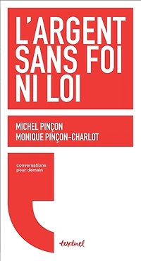 L'argent sans foi ni loi