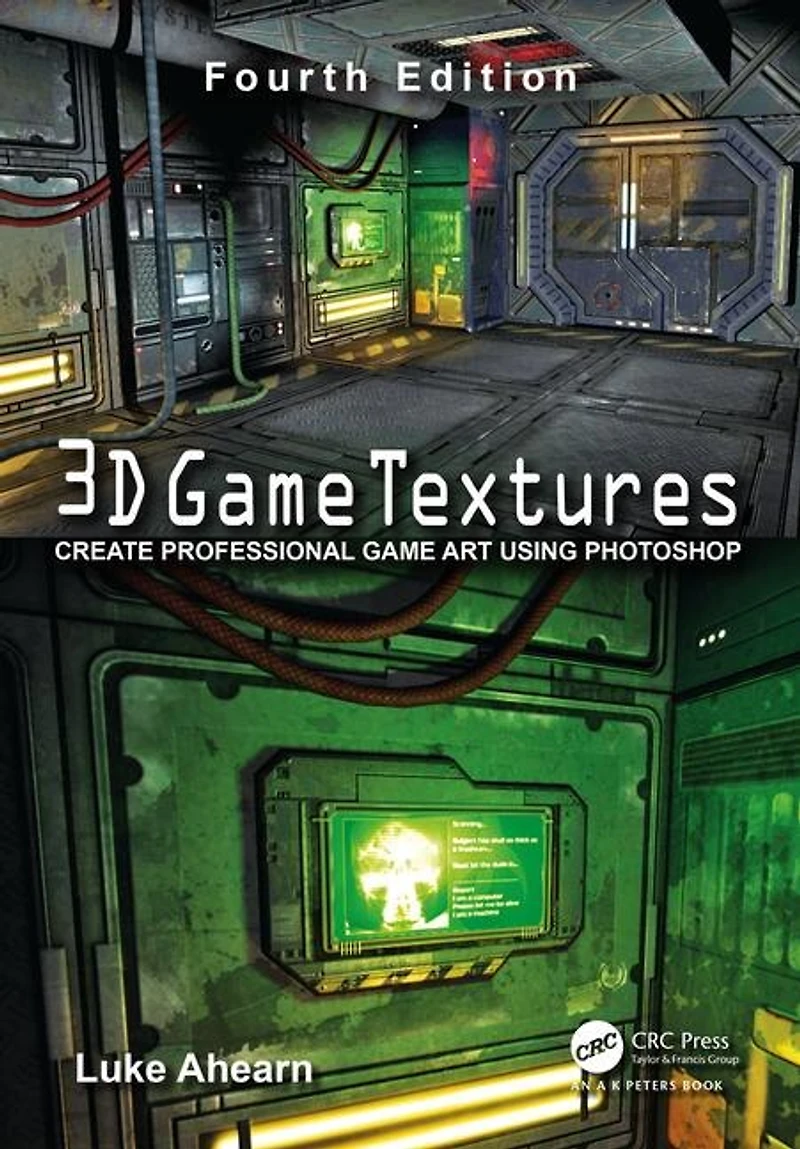 3D Game Textures: Create Professional Art Using Photoshop