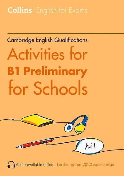 Collins Cambridge English -- Activities for B1 Preliminary for Schools