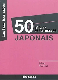 Japonais: 50 règles essentielles
