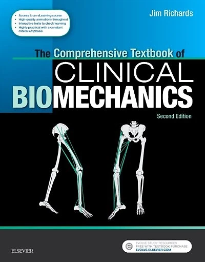 The Comprehensive Textbook of Clinical Biomechanics: with access to e-learning course [formerly Biomechanics Clinic and Research], 2e