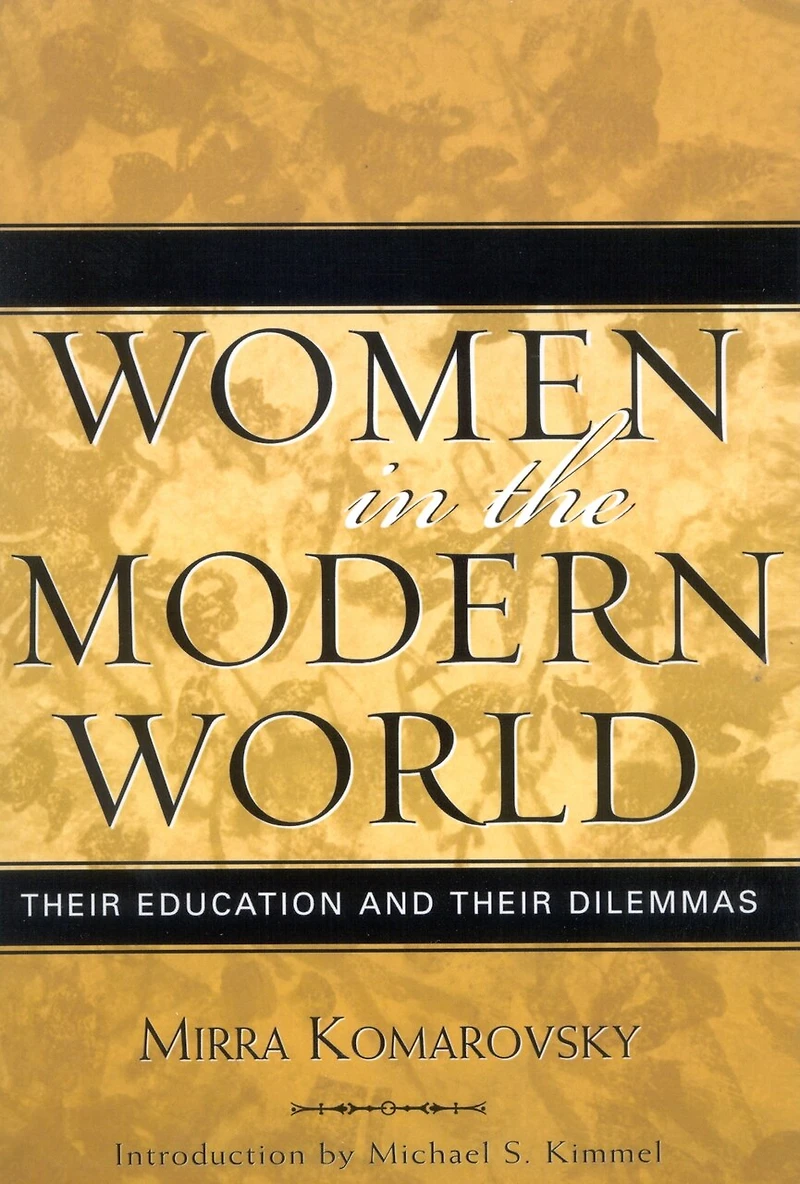 Women the Modern World: Their Education and Dilemmas