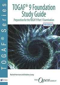 TOGAF 9 Certified Study Guide