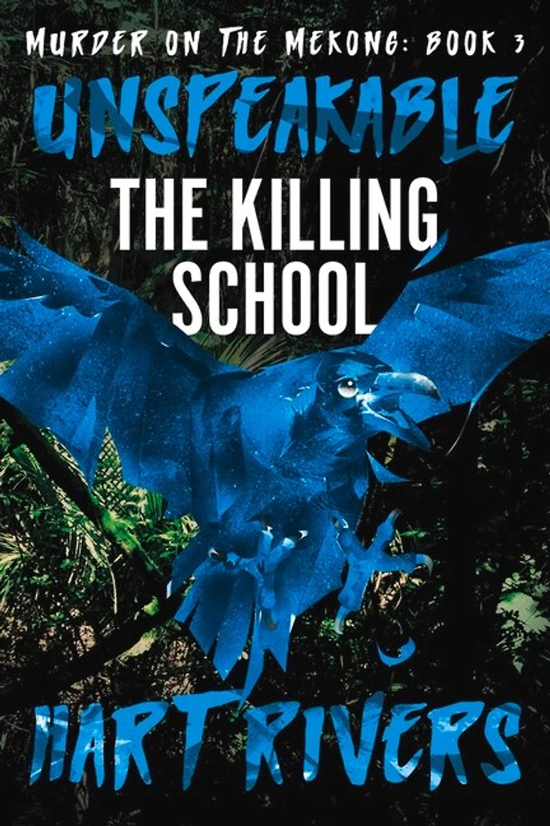 Unspeakable: The Killing School