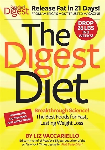 The Digest Diet: Best Foods to Release Fat and Drop 26 Pounds 21 Days
