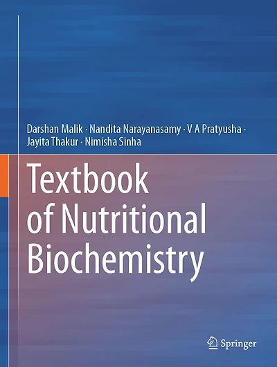 Textbook of Nutritional Biochemistry