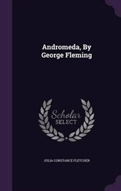 Andromeda, By George Fleming