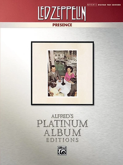 Led Zeppelin - Presence Platinum Guitar: Authentic Guitar Tab