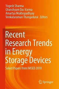 Recent Research Trends in Energy Storage Devices: Select Papers from IMSED 2018