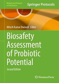 Biosafety Assessment of Probiotic Potential