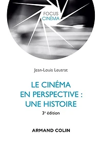 Le cinéma en perspective: Une histoire