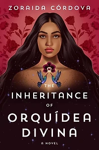 The Inheritance of Orquídea Divina: A Novel