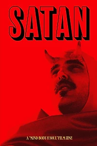 Satan Lives Zine: A companion to the film "Mind, Body & Soul"