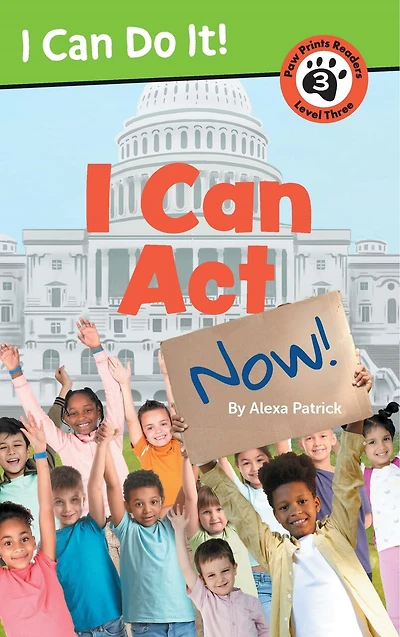 I Can Act Now!