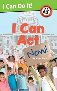 I Can Act Now!