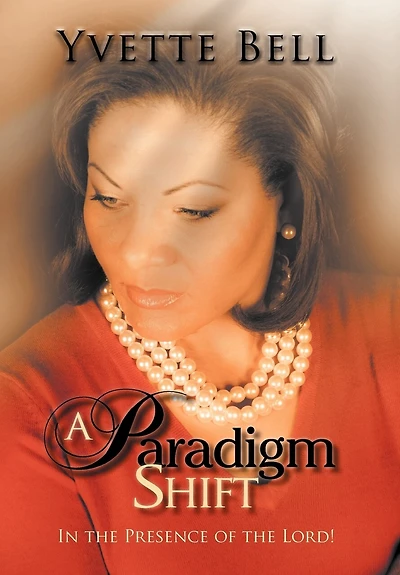A Paradigm Shift: The Presence Of Lord!
