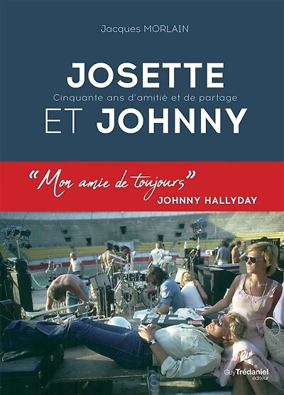 Josette et Johnny: cinquante ans d'amitié et de partage