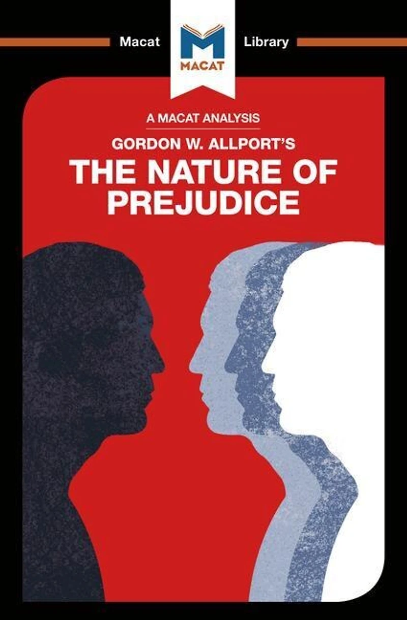 An Analysis of Gordon W. Allport's The Nature Prejudice