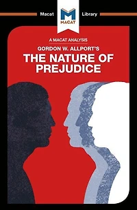 An Analysis of Gordon W. Allport's The Nature Prejudice