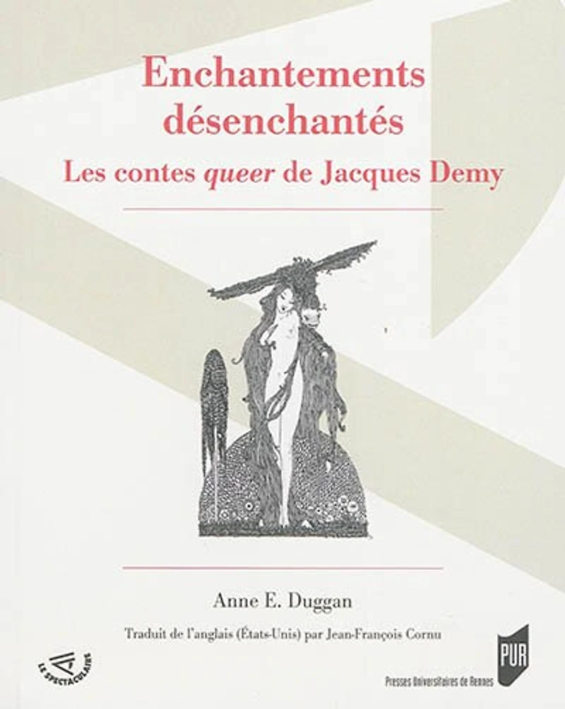 Enchantements désenchantés: les contes queer de Jacques Demy