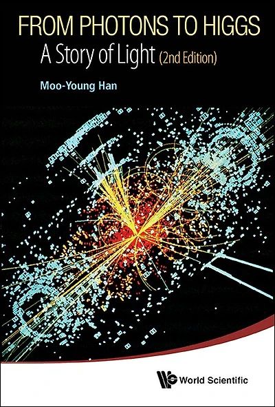 From Photons To Higgs: A Story Of Light ()