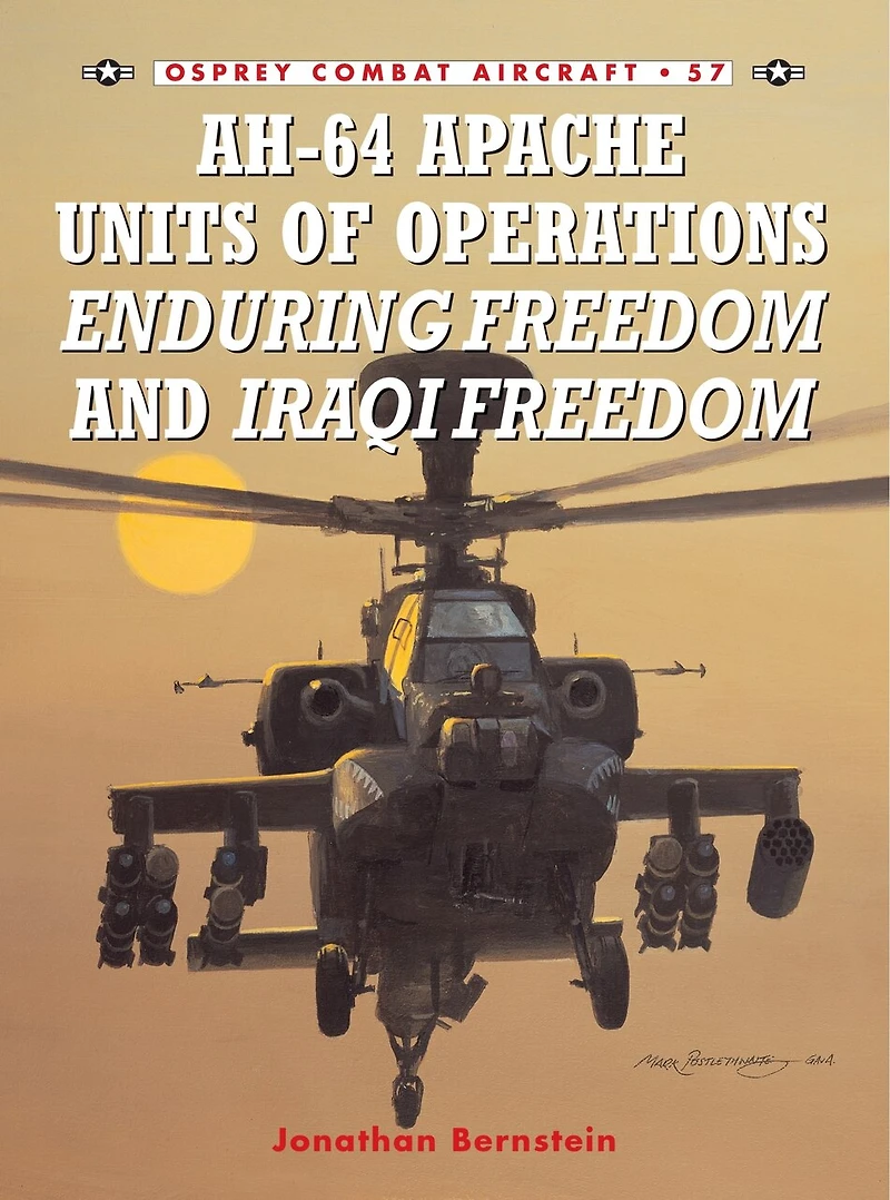 AH-64 Apache Units of Operations Enduring Freedom & Iraqi