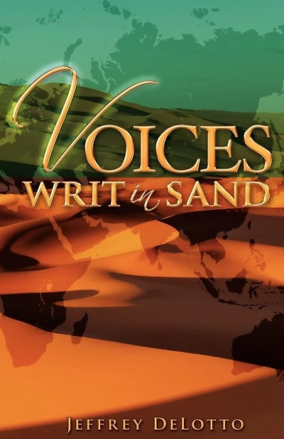 Voices Writ in Sand, Dramatic Monologues and Other Poerm