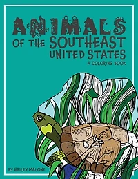 Animals of the Southeast United States:: A Coloring Book