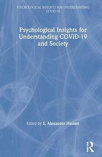 Psychological Insights For Understanding Covid-19 And Society