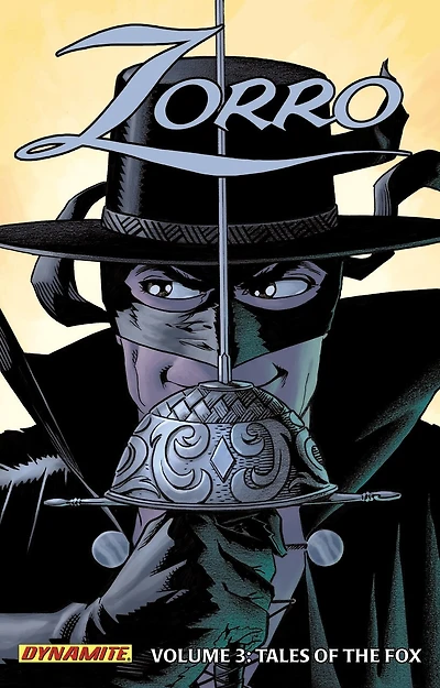 Zorro Year One Volume 3 Tales of the Fox