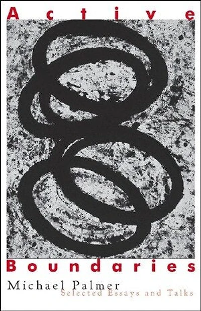 Active Boundaries: Selected Essays And Talks