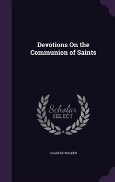 Devotions On the Communion of Saints