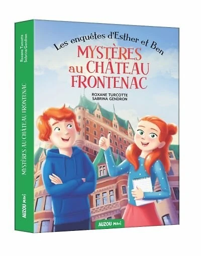 Mystères au Château Frontenac