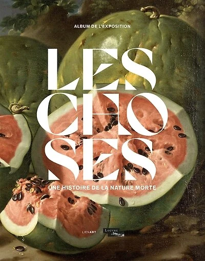 Les choses: une histoire de la nature morte