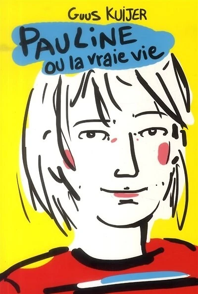 Pauline ou La vraie vie: anthologie