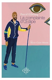 La complainte d'Oedipe