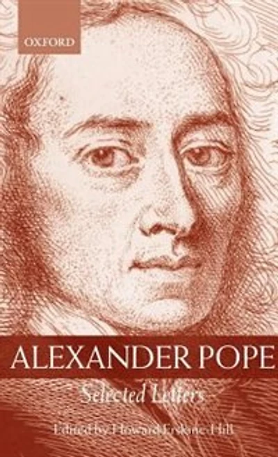 Alexander Pope: Selected Letters: Selected Letters
