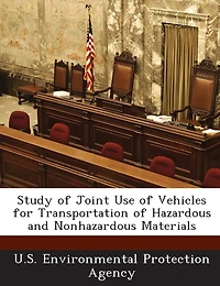 Study of Joint Use of Vehicles for Transportation of Hazardous and Nonhazardous Materials