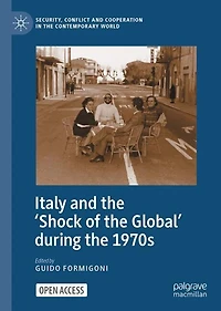 Italy and the 'Shock of the Global' during the 1970s