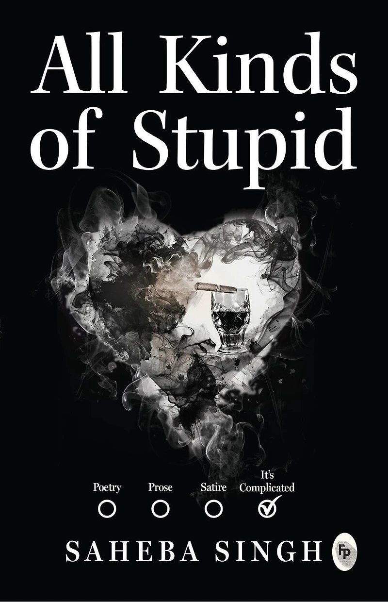 All Kinds of Stupid