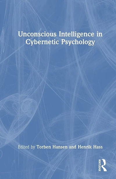 Unconscious Intelligence Cybernetic Psychology