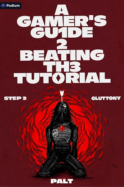 Step 3: Gluttony: A LitRPG Adventure