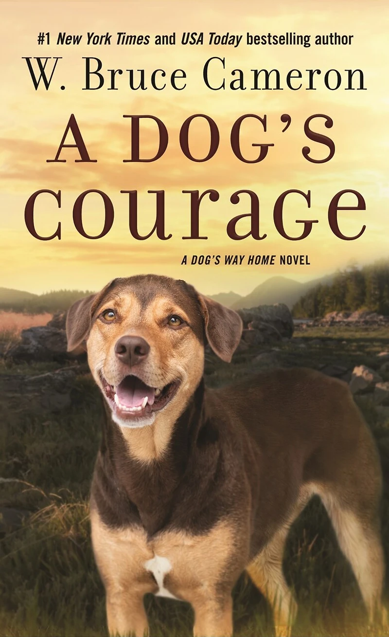 A Dog's Courage: Way Home Novel