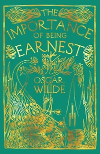 The Importance of Being Earnest