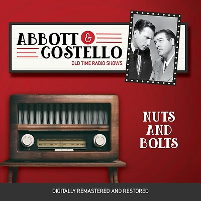 Abbott and Costello: Nuts Bolts