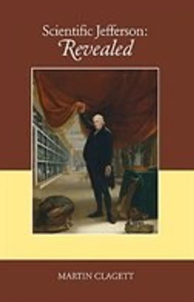 Scientific Jefferson: Revealed
