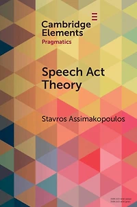 Speech Act Theory: Between Narrow and Broad Pragmatics