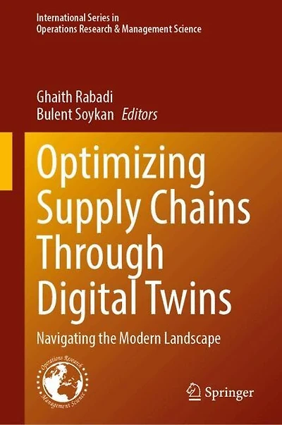 Optimizing Supply Chains Through Digital Twins: Navigating the Modern Landscape