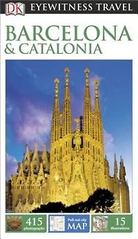 DK Barcelona and Catalonia: Must-See Sights. Culture & History. Detailed Maps Tours. Covers Costa Brava, Girona, more